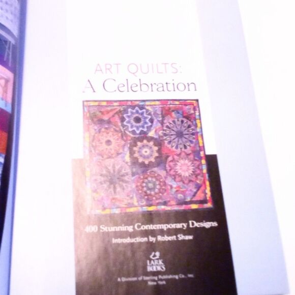 Art Quilts : A Celebration: 400 Stunning Contemporary Designs Paperback Book - Picture 3 of 6